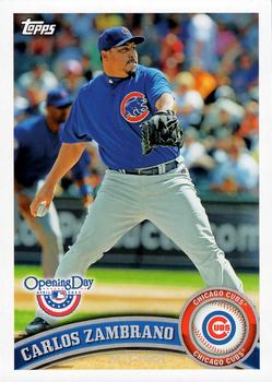 2011 Topps Opening Day #165 Carlos Zambrano Front