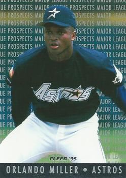 1995 Fleer - Major League Prospects #9 Orlando Miller Front