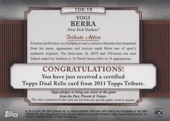 2011 Topps Tribute - Dual Relics #TDR-YB Yogi Berra Back