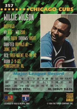 1994 Stadium Club Team #357 Willie Wilson Back