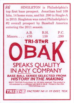 2011 TriStar Obak #86 Jonathan Singleton Back