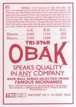 2011 TriStar Obak #95 Fred Merkle Back