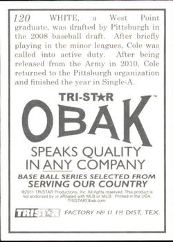 2011 TriStar Obak #120 Cole White Back