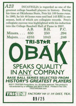 2011 TriStar Obak - Autographs Green #A23 Pete Incaviglia Back