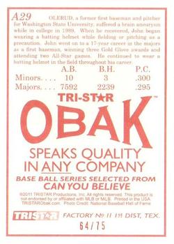 2011 TriStar Obak - Autographs Orange #A29 John Olerud Back