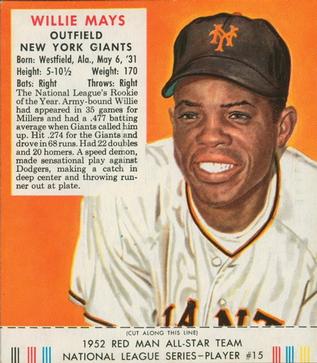 1952 Red Man #NL15 Willie Mays Front