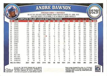 2011 Topps Update #US291 Andre Dawson Back