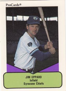 1990 ProCards AAA #356 Jim Eppard Front