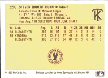 1990 ProCards #2299 Steve Dunn Back