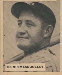 1936 World Wide Gum (V355) #98 Smead Jolley Front