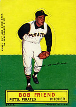 1964 Topps Stand-Ups #NNO Bob Friend Front