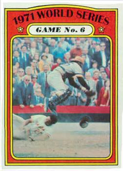 1972 Topps #228 1971 World Series Game No. 6 Front