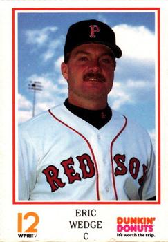 1992 Dunkin' Donuts Pawtucket Red Sox #NNO Eric Wedge Front