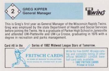 1982 Fritsch Wisconsin Rapids Twins #2B Greg Kipfer Back