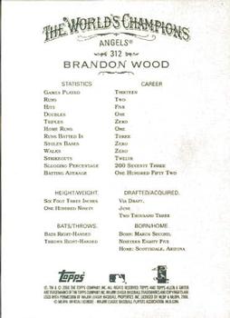 2008 Topps Allen & Ginter #312 Brandon Wood Back