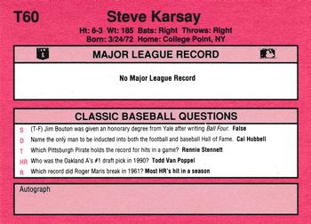 1991 Classic II #T60 Steve Karsay Back