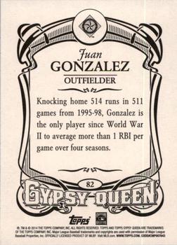 2014 Topps Gypsy Queen #82 Juan Gonzalez Back