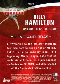 2014 Topps - The Future is Now #FN-34 Billy Hamilton Back