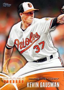 2014 Topps - The Future is Now #FN-59 Kevin Gausman Front