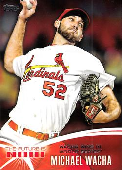 2014 Topps - The Future is Now #FN-33 Michael Wacha Front
