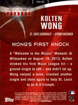 2014 Topps - The Future is Now #FN-37 Kolten Wong Back