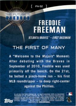2014 Topps - The Future is Now #FN-52 Freddie Freeman Back