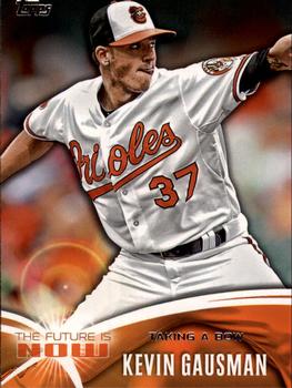 2014 Topps - The Future is Now #FN-58 Kevin Gausman Front