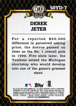 2014 Topps - 50 Years of the Draft #50YD-7 Derek Jeter Back
