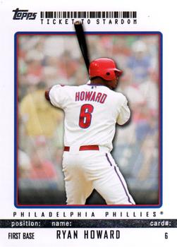 2009 Topps Ticket to Stardom #6 Ryan Howard Front