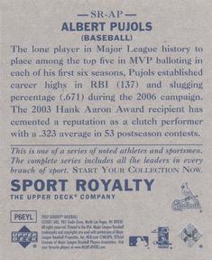 2007 Upper Deck Goudey - Sport Royalty #SR-AP Albert Pujols Back