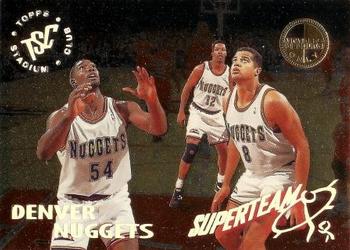 1994-95 Stadium Club - Super Teams Members Only #7 Denver Nuggets Front