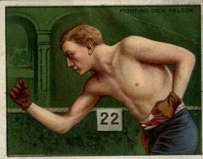 1911 American Tobacco Co. Champion Pugilists (T219) #NNO Fighting Dick Nelson Front