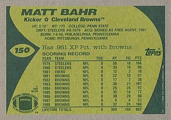 1989 Topps #150 Matt Bahr Back