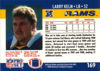 1990 Pro Set #169 Larry Kelm Back