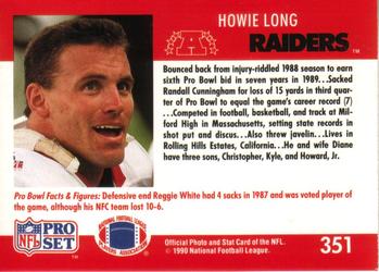 1990 Pro Set #351 Howie Long Back
