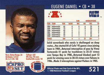 1990 Pro Set #521 Eugene Daniel Back