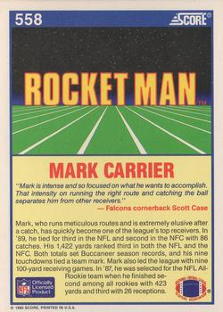 1990 Score #558 Mark Carrier Back