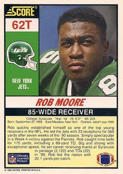 1990 Score Rookie & Traded #62T Rob Moore Back