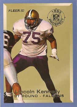 1993 Fleer - 1993 Prospects #6 Lincoln Kennedy Front