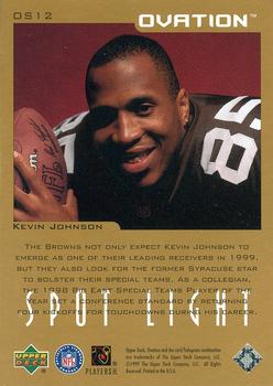 1999 Upper Deck Ovation - Spotlight #OS12 Kevin Johnson Back