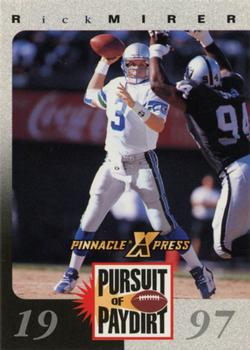 1997 Pinnacle X-Press - Pursuit of Paydirt Base Players #NNO Rick Mirer Front
