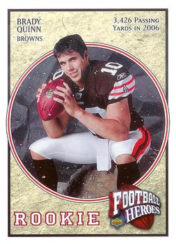 2007 Upper Deck - Football Heroes: Rookies #92 Brady Quinn Front