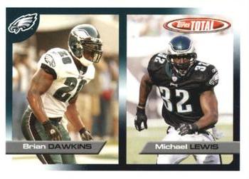 2005 Topps Total #344 Michael Lewis / Brian Dawkins Front