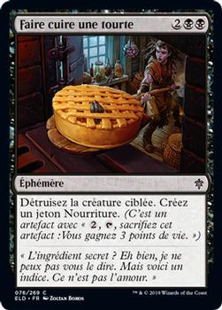 2019 Magic the Gathering Throne of Eldraine French #76 Faire cuire une tourte Front