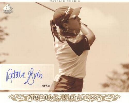 2005 SP Signature Golf - Signature Greatness Sepia-tone #SG15 Natalie Gulbis Front