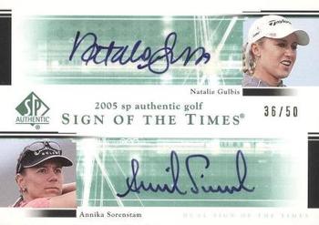 2005 SP Authentic - Sign of the Times Duals #NG/AS Natalie Gulbis / Annika Sorenstam Front