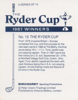 1987 Birchgrey The Ryder Cup #15 The Ryder Cup Back