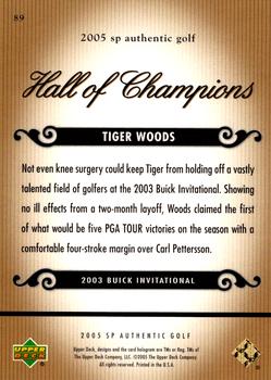 2005 SP Authentic #89 Tiger Woods Back