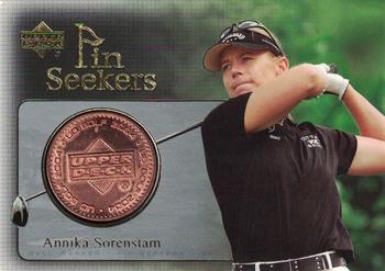 2004 Upper Deck - Pin Seekers Bronze #PS1 Annika Sorenstam Front