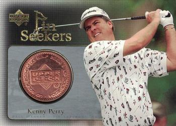 2004 Upper Deck - Pin Seekers Bronze #PS2 Kenny Perry Front